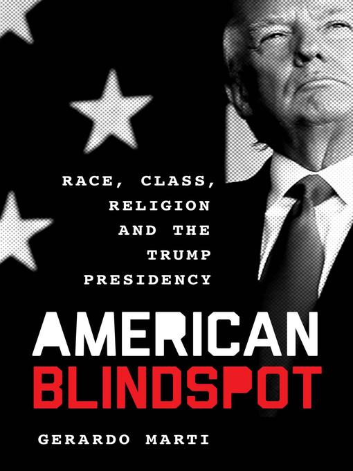 Title details for American Blindspot by Gerardo Martí - Available
